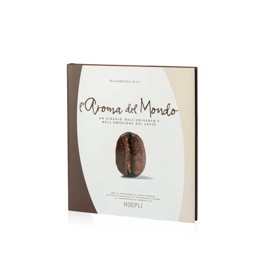 "The Aroma of the World by Elisabetta Illy - illy Coffee Brand Book"